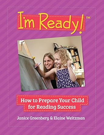 I'm Ready! How to Prepare Your Child for Reading Success