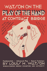 Watson on the Play of the Hand at Contract Bridge