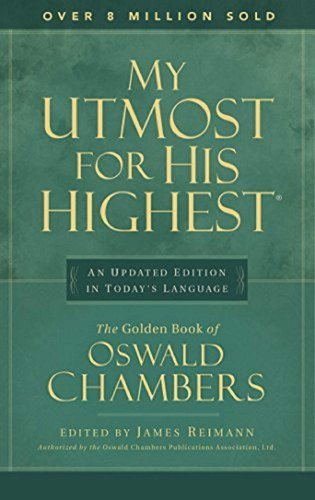 My Utmost for His Highest