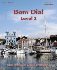 Bom Dia! Level 2 - Portuguese Language Textbook