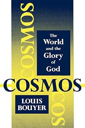 Cosmos: The World and the Glory of God