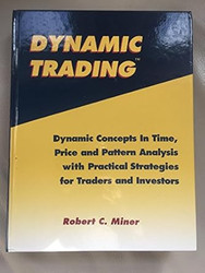 Dynamic Trading