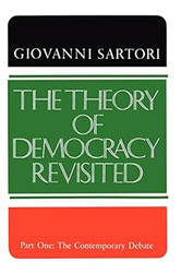 The Theory of Democracy Revisited