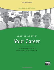 Looking at Type: Your Career
