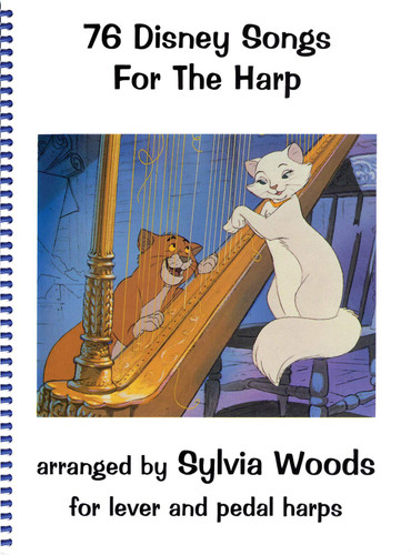76 Disney Songs for the Harp Arranged by Sylvia Woods | Harp