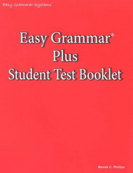 Easy Grammar Plus Student Test Booklet