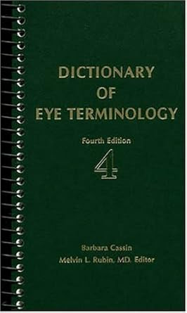 Dictionary of Eye Terminology 4th edition