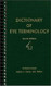 Dictionary of Eye Terminology 4th edition