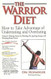 The Warrior Diet