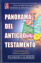Panorama Del Antiguo Testamento