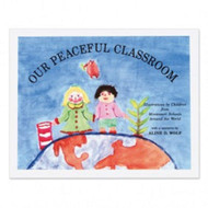 Our Peaceful Classroom