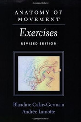 Anatomy of Movement: Exercises