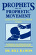 Prophets and the Prophetic Movement