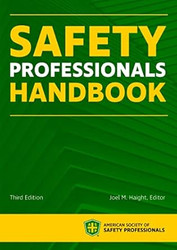 Safety Professionals Handbook