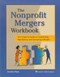 Nonprofit Mergers Workbook