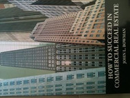 How to Succeed in Commercial Real Estate