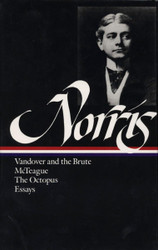 Norris: Novels and Essays