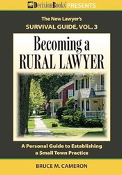 Becoming a Rural Lawyer