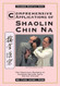 Comprehensive Applications in Shaolin Chin Na