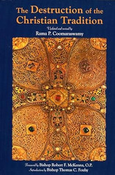 The Destruction of the Christian Tradition Updated and Revised