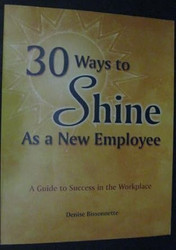 30 Ways To Shine As A New Employee