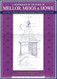 A Monograph of the Work of Mellor Meigs & Howe
