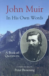 John Muir in His Own Words