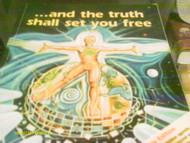 And the Truth Shall Set You Free