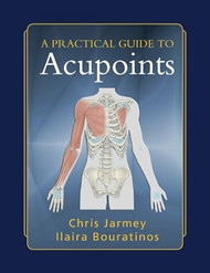 A Practical Guide to Acupoints