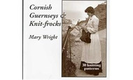 Cornish Guernseys and Knit-frocks