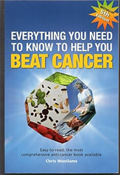 Everything you need to know to help you beat cancer 5th Edition