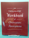 Twelve Step Workbook