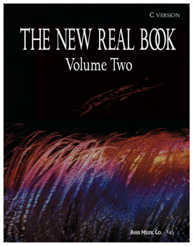 The New Real Book Volume 2 (Key of C)