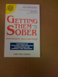 Getting Them Sober: You Can Help!