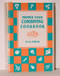 Proper Food Combining Cookbook