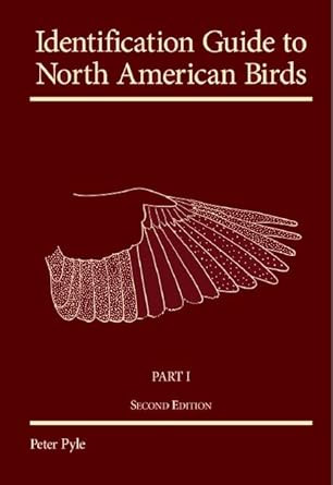 Identification Guide to North American Birds Part 1 Second Edition