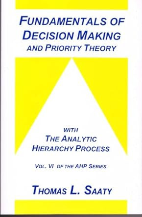 Fundamentals of Decision Making and Priority Theory