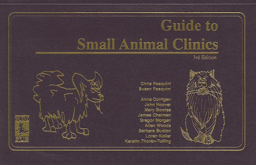 Guide To Small Animal Clinics 2nd Edition