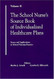 The School Nurse's Source Book of Individualized Healthcare Plans