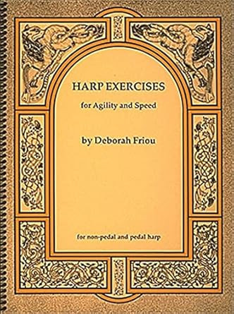 Harp Exercises for Speed and Agility By Deborah Friou | Finger