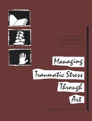 Managing Traumatic Stress Through Art