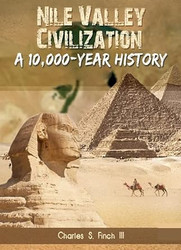 Nile Valley Civilization A 10 000 Year History