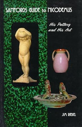 Sanfords Guide to Nicodemus His Pottery and His Art