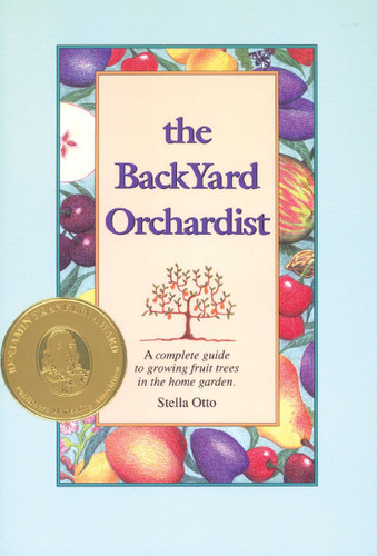 The Backyard Orchardist