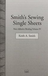 Non-Adhesive Binding Vol. 4: Smith's Sewing Single Sheets