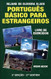 Portugues Basico para Estrangeiros: Livro de Excercicios