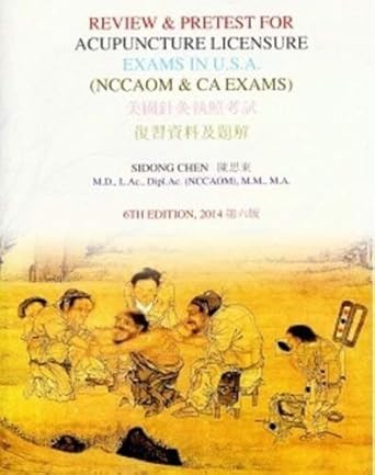 Review and Pretest for Acupuncture Licensure Exams in U.S.A.