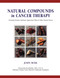 Natural Compounds in Cancer Therapy