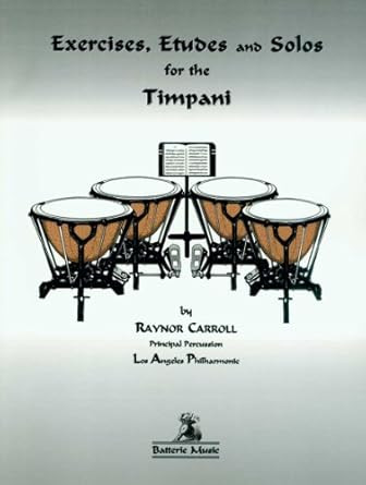 Exercises Etudes and Solos for the Timpani