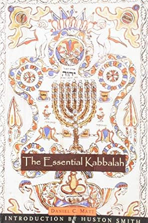 The Essential Kabbalah: The Heart of Jewish Mysticism